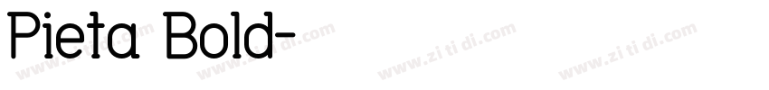 Pieta Bold字体转换